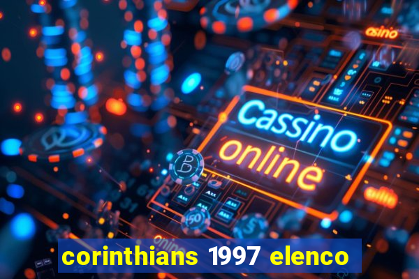 corinthians 1997 elenco